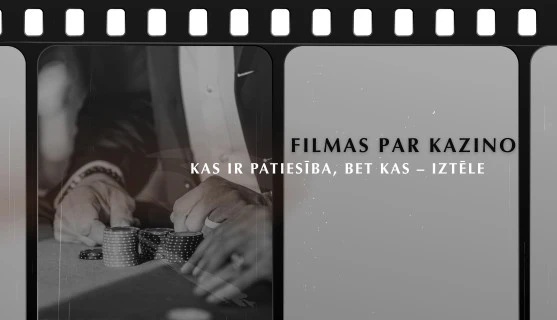 filmas-par-kazino-kas-ir-patiesiba-bet-kas-izdomajums